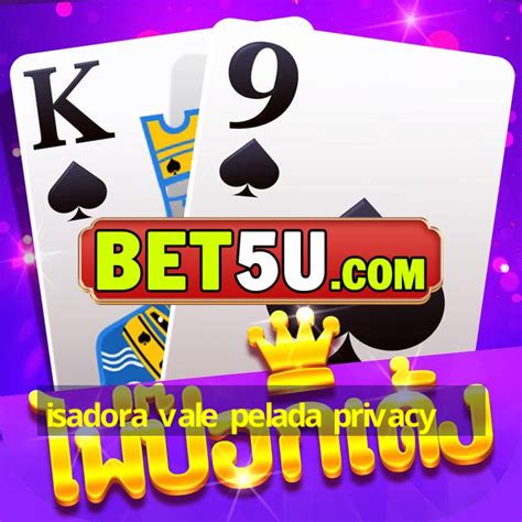 isadora vale free privacy|TOP 5: Criadores destaques em fevereiro na Privacy.